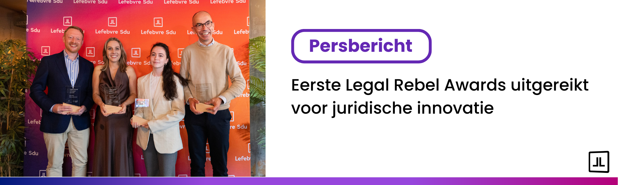 Winnaars van de eerste Legal Rebel Awards. 