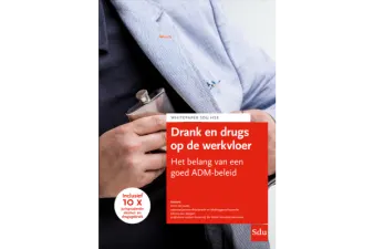 Drank en Drugs op de werkvloer