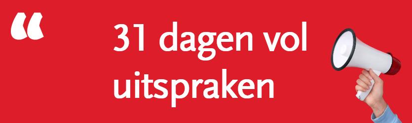 31 dagen vol uitspraken