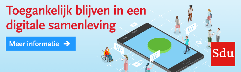 Gemeenten moeten mee in de digitale transitie en toegankelijk blijven