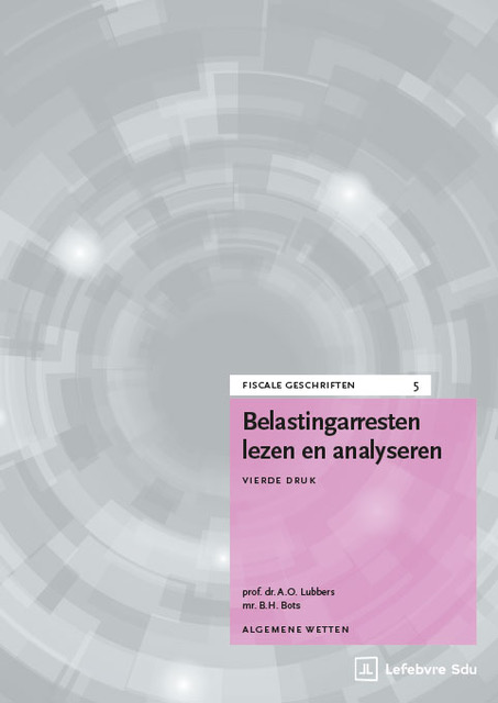 Belastingarresten lezen en analyseren.