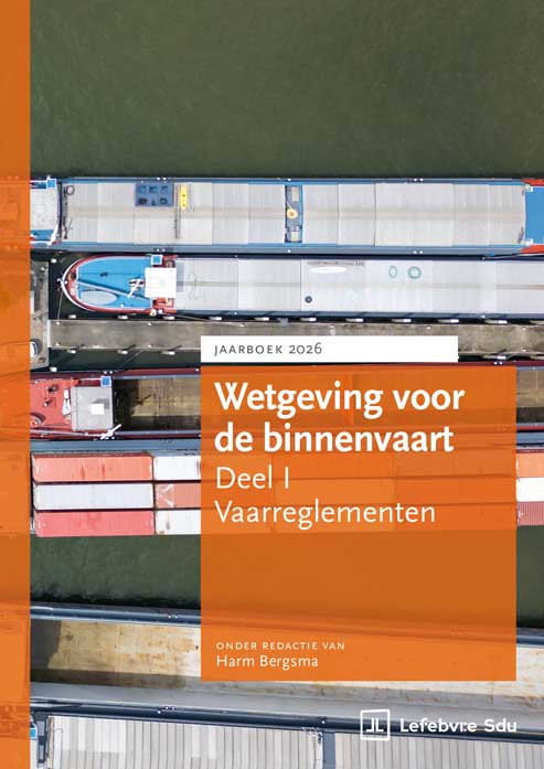 Wetgeving voor de binnenvaart Deel 1 Vaarreglementen. Jaarboek 2026