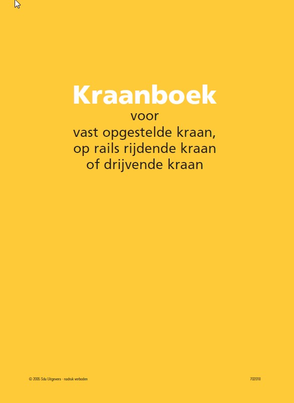 Kraanboek, geel, voor vast opgestelde kraan, op rails rijdende kraan of drijvende kraan