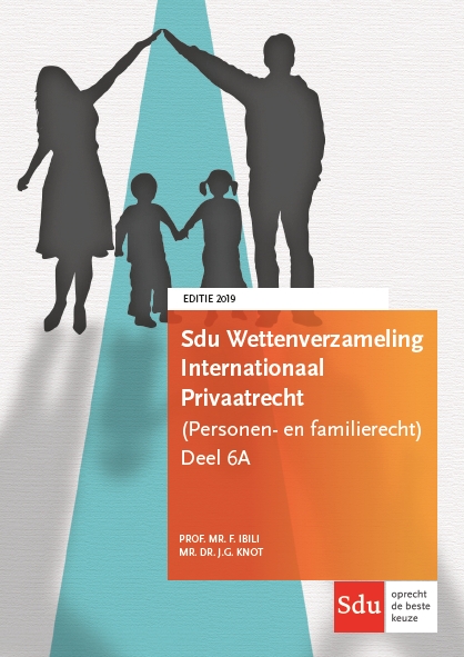 Sdu Wettenverzameling Internationaal Privaatrecht (Personen- en
Familierecht)