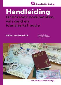 Handleiding onderzoek documenten, vals geld en indentiteitsfraude