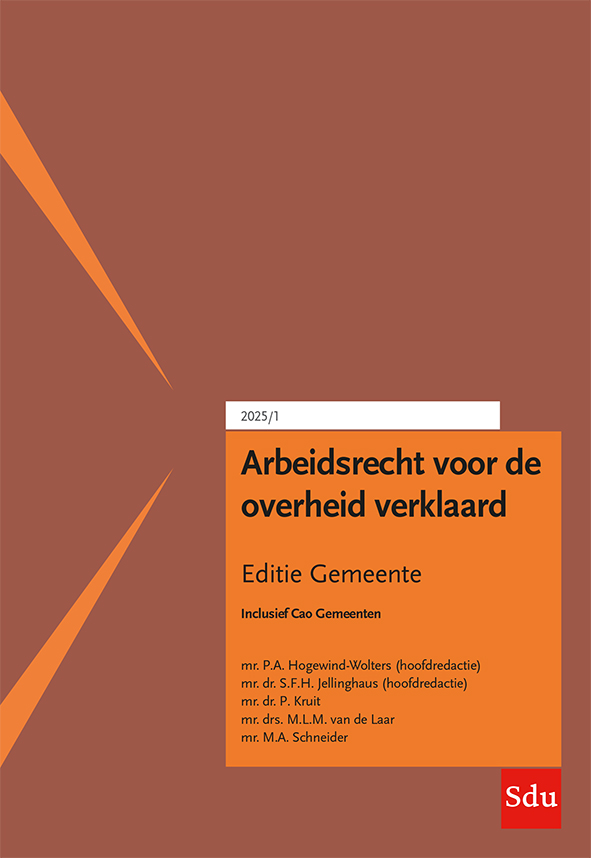 Arbeidsrecht voor de overheid verklaard. Editie Gemeente 2025/1