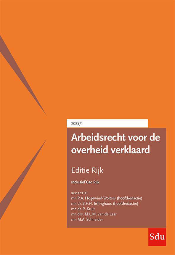 Arbeidsrecht voor de overheid verklaard, Editie Rijk 2025/1