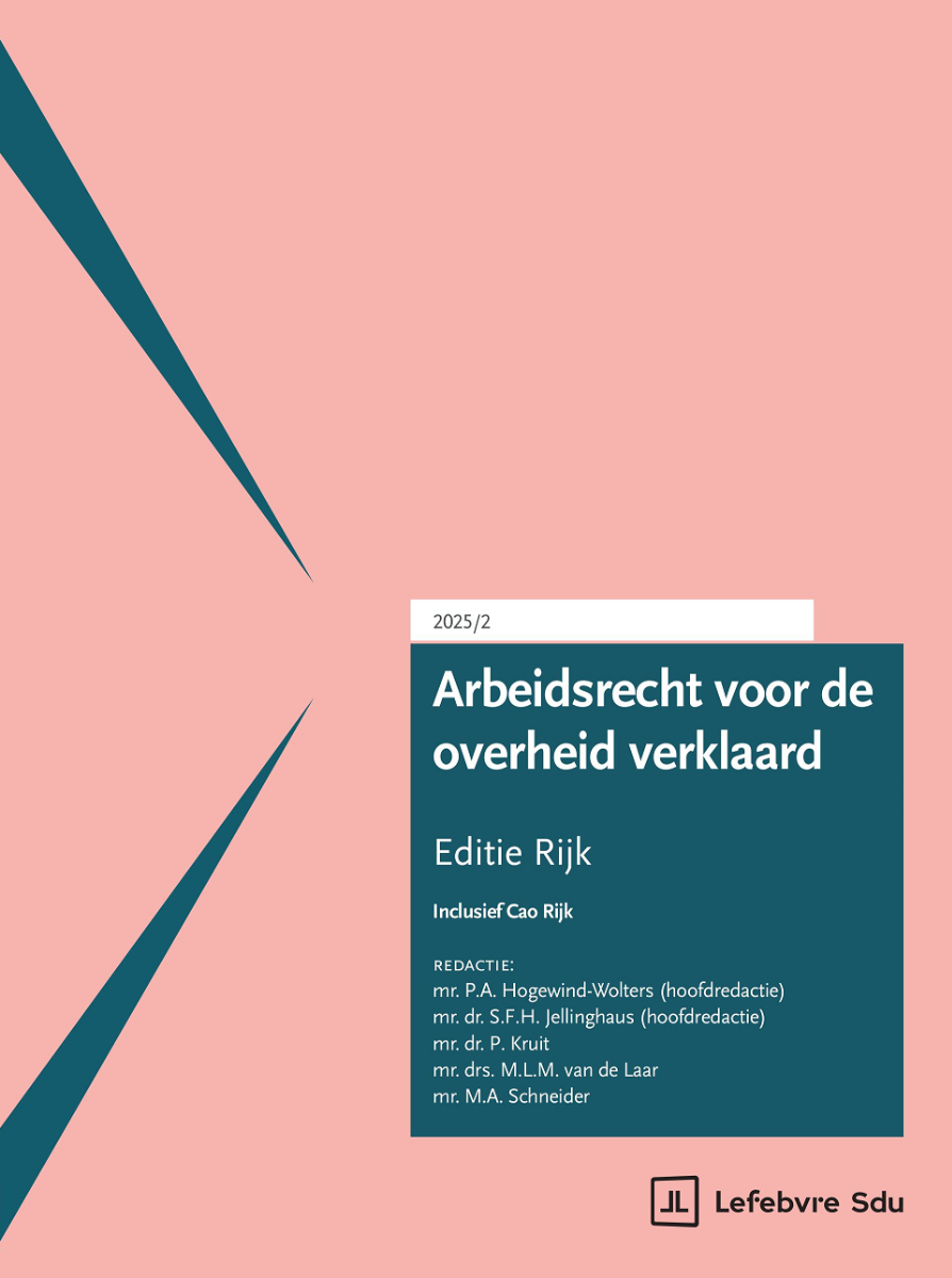 Arbeidsrecht voor de overheid verklaard. Editie Rijk 2025/2