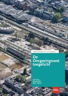 De Omgevingswet toegelicht