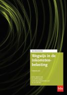 Wegwijs in de Inkomstenbelasting. Editie 2023
