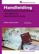 Handleiding onderzoek documenten, vals geld en indentiteitsfraude
