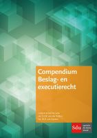 Compendium Beslag- en executierecht