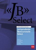 Jurisprudentie Bestuursrecht Select | Editie 2019