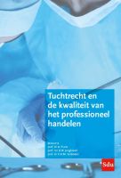 Tuchtrecht en de kwaliteit van het professioneel handelen