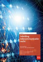 Inleiding Telecommunicatierecht. Editie 2022