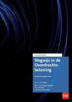 Wegwijs in de Overdrachtsbelasting. Editie 2023