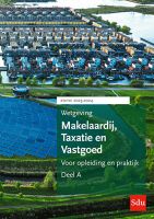 Wetgeving Makelaardij, Taxatie & Vastgoed. Studiejaar 2023-2024