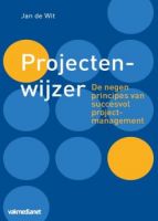 Projectenwijzer: de 9 principes van succesvol projectmanagement