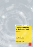 De eigen woning in de Wet IB 2001. Editie 2024
