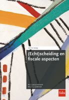 (Echt)scheiding en fiscale aspecten | Editie 2024