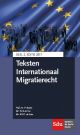 Teksten Internationaal Migratierecht deel 2 Editie 2017
