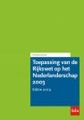 Toepassing van de Rijkswet op het Nederlanderschap 2003.
Handleiding, Editie 2019.
