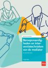 Beroepsvaardigheden en interventietechnieken van de mediator
