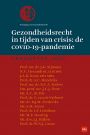 Gezondheidsrecht in tijden van crisis: de covid-19-pandemie
