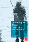 De Wet zorg en dwang, 2e gewijzigde druk

