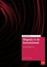 Wegwijs in de Successiewet. Editie 2022
