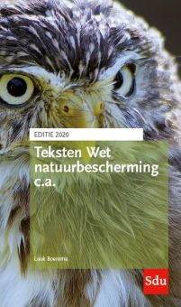 Teksten Wet natuurbescherming c.a. Editie 2020