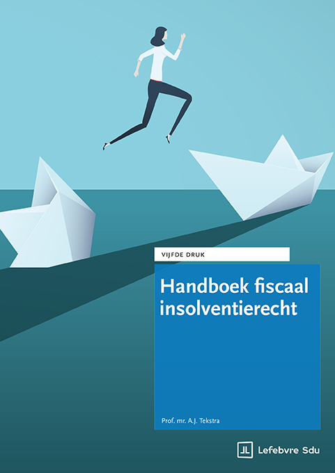 Handboek fiscaal insolventierecht, 5e herziene druk