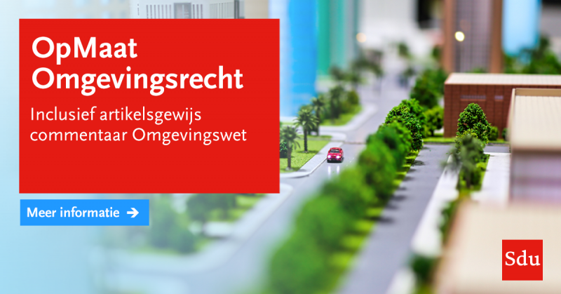 Opmaat omgevingsrecht